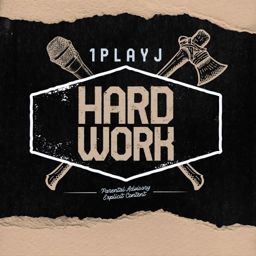 1playJ - Hard Work Cover Art