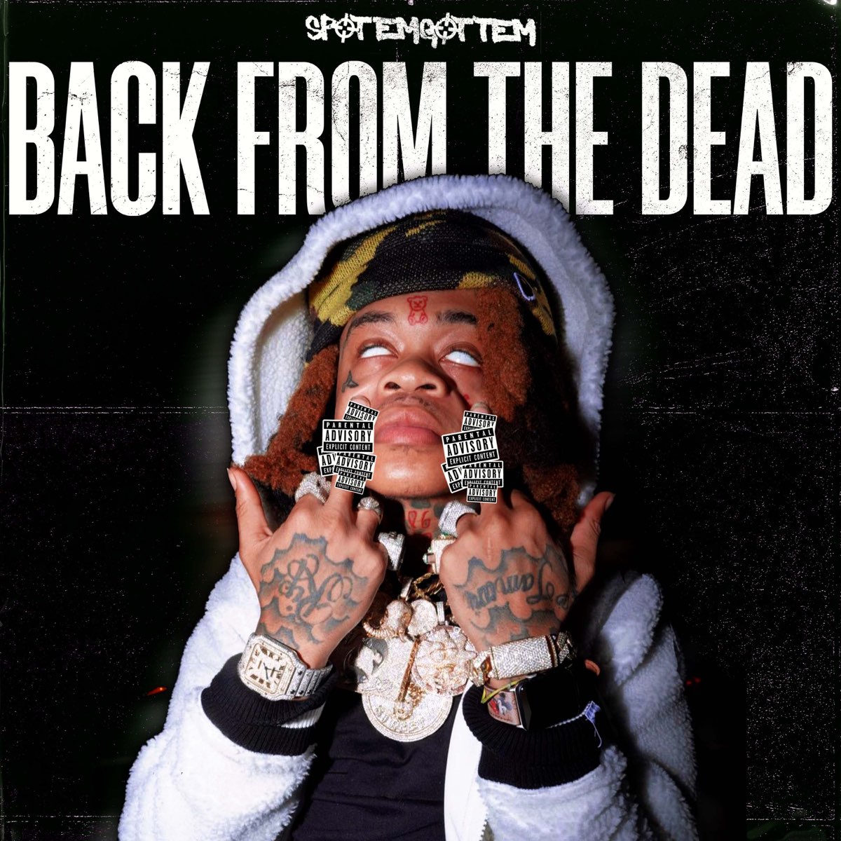 SpotemGottem - Back From The Dead Cover Art