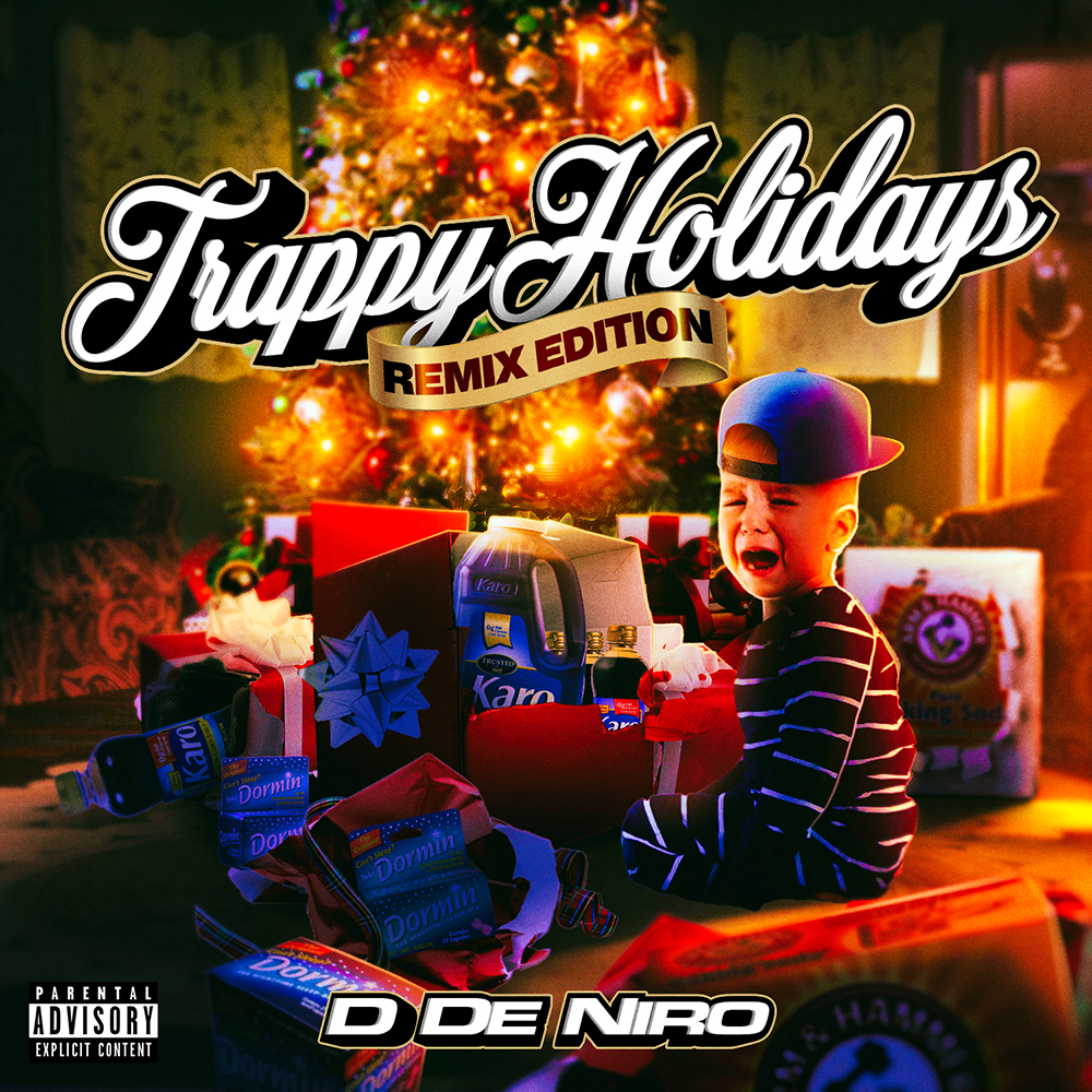 D De Niro - Trappy Holidays (Remix Edition) Cover Art