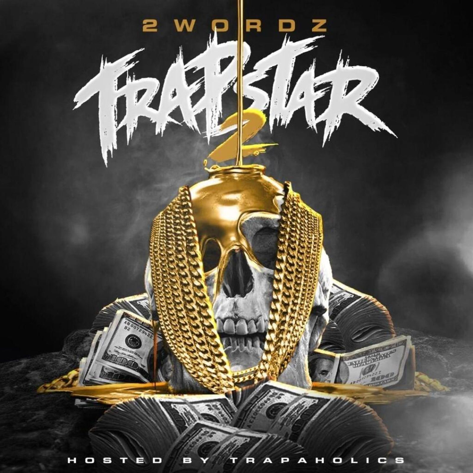 2wordz - Trap Star 2 Cover Art