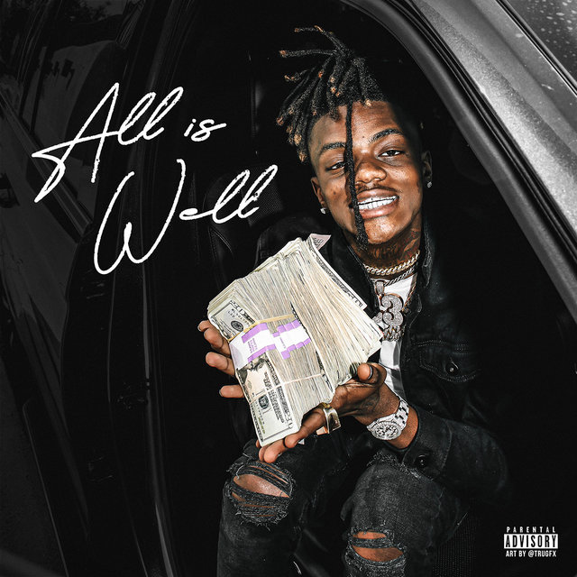 JayDaYoungan - All Is Well Cover Art
