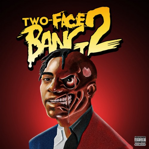 Fredo Bang - Two Face Bang 2 Cover Art