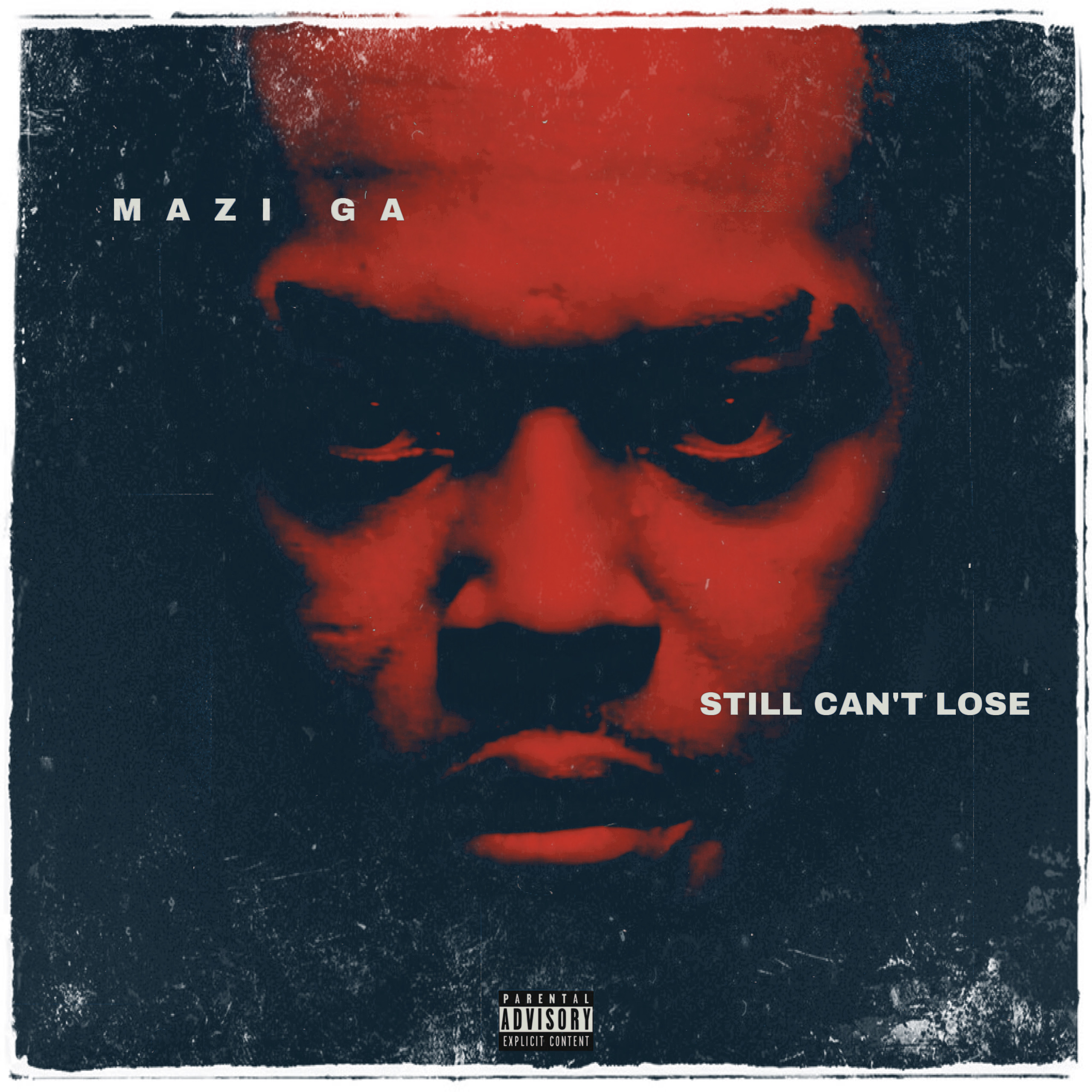 Mazi GA - Still Can't Lose Cover Art