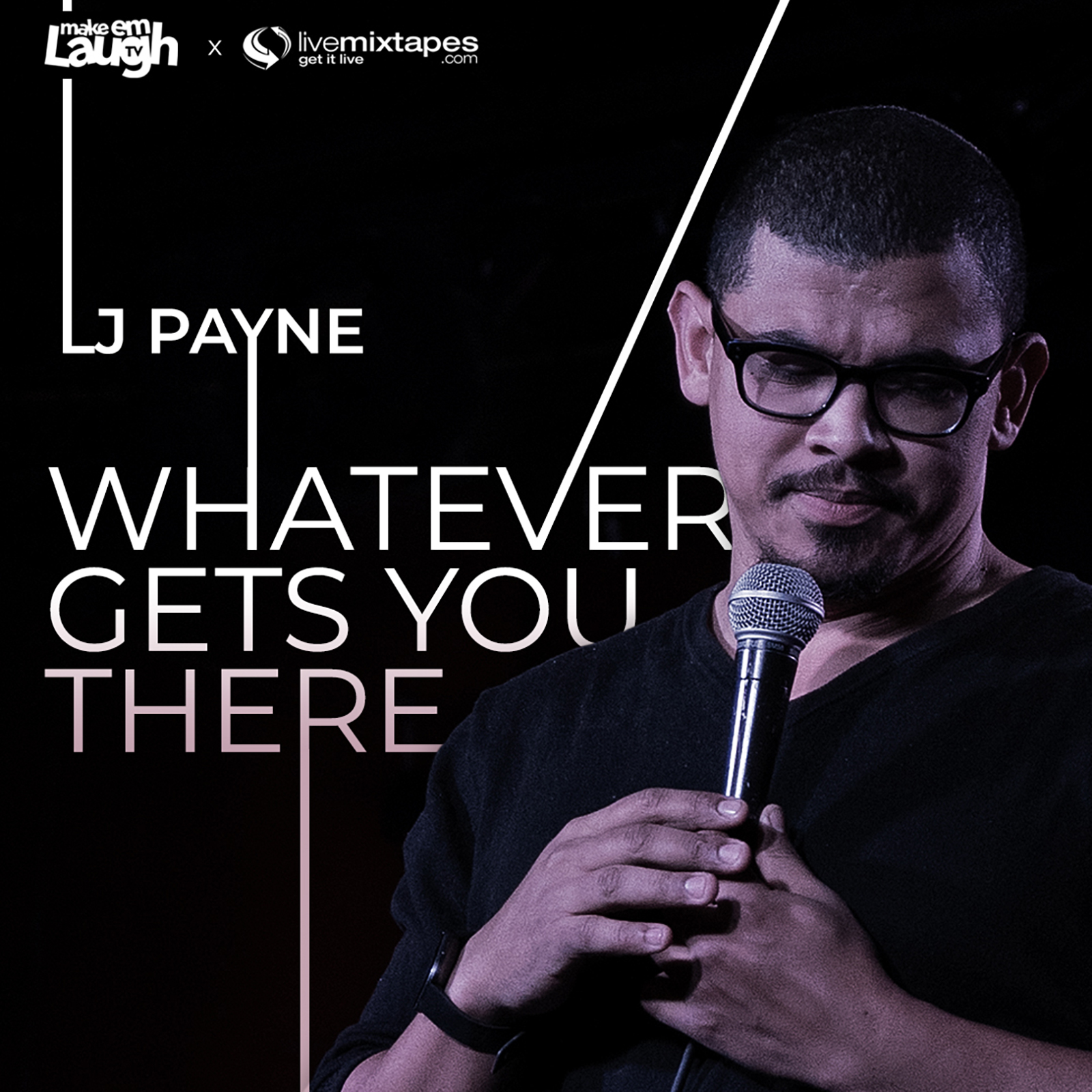 LJ Payne - Whatever Gets You There Cover Art