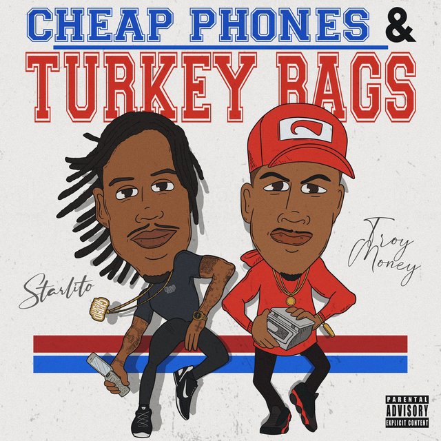 Starlito & Troy Money - Cheap Phones & Turkey Bags Cover Art