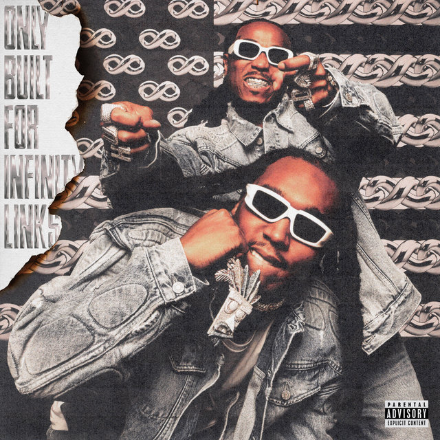 Quavo & Takeoff - Only Built For Infinity Links Cover Art
