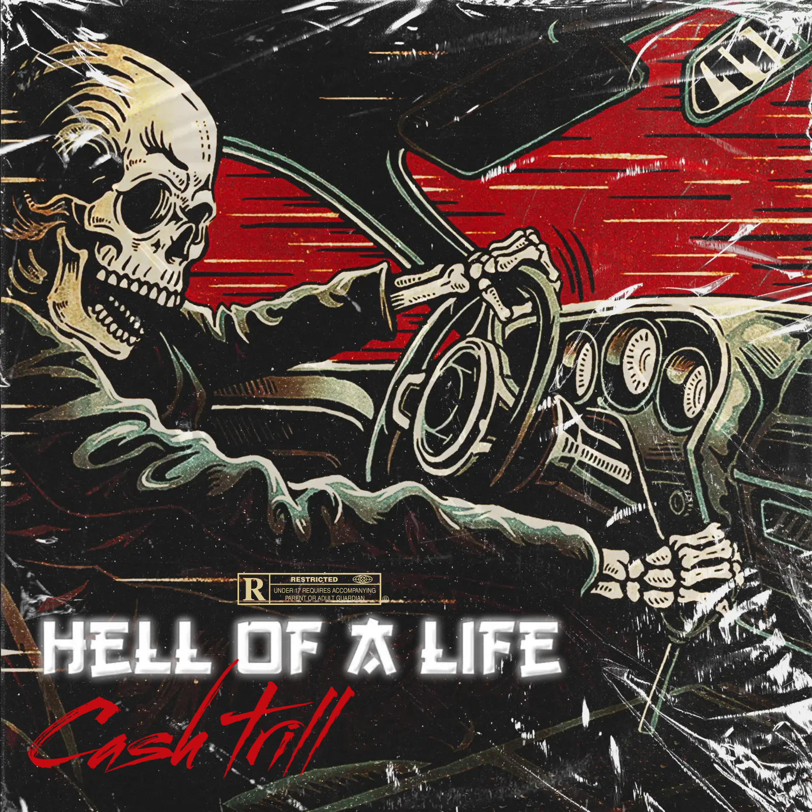 Cash Trill - Hell Of A Life: V1 Cover Art