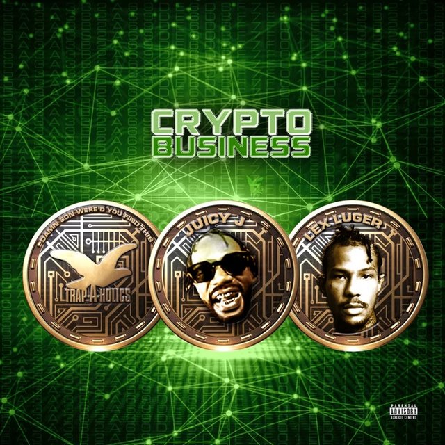 Juicy J x Lex Luger - Crypto Business Cover Art