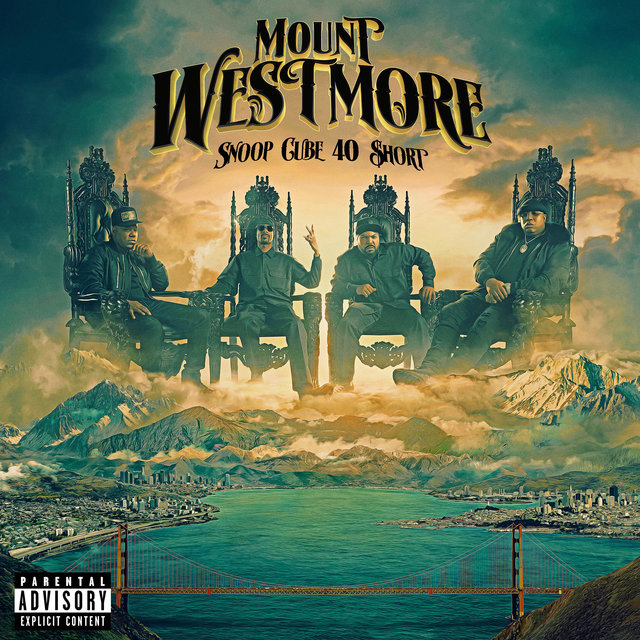 Mount Westmore - Snoop Cube 40 $hort Cover Art