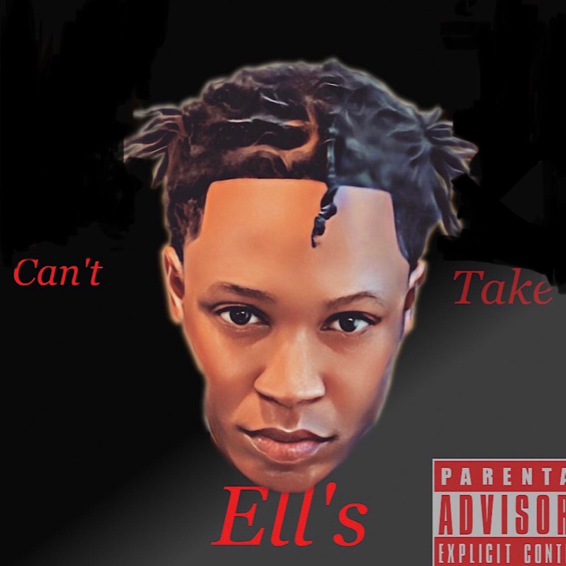 Ell TheSteppa - Can't Take Ell's Cover Art