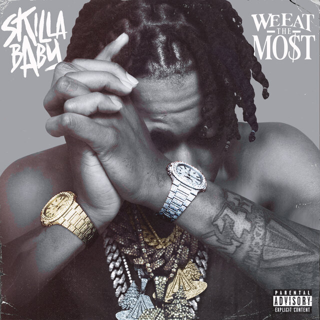 Skilla Baby - We Eat The Most Cover Art
