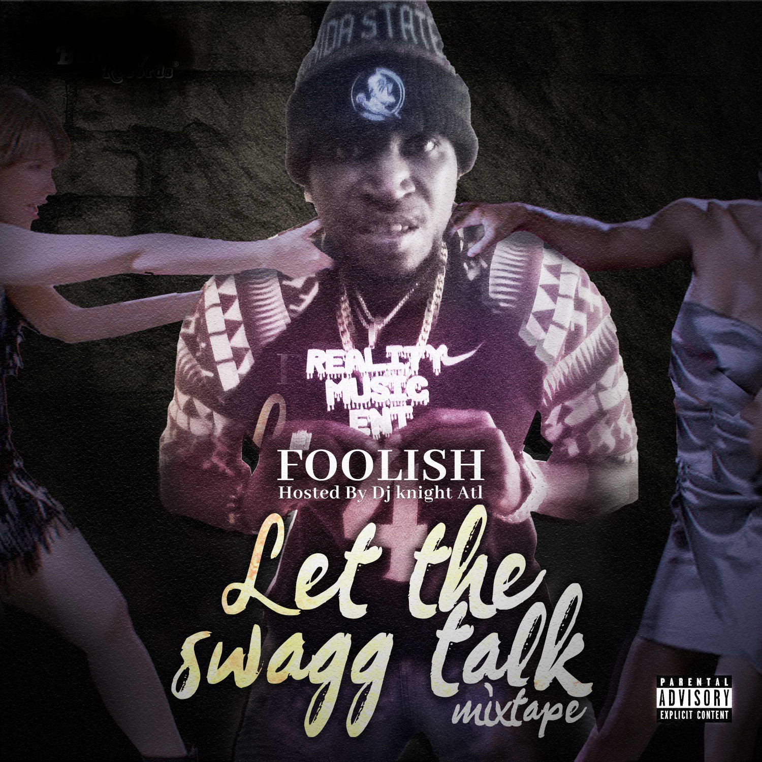Foolish - Let The Swagg Talk Cover Art
