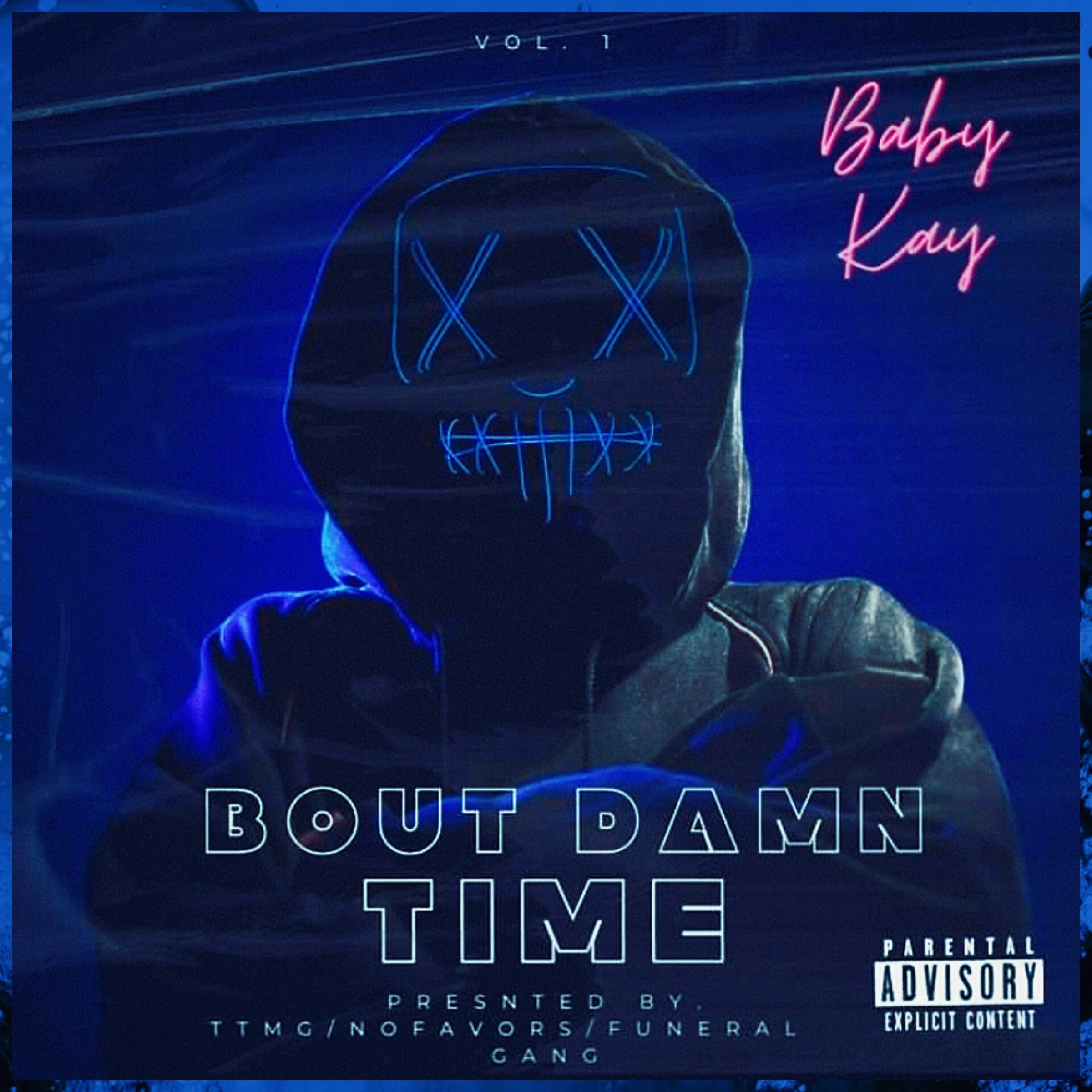 Baby Kay - Bout Damn Time Cover Art