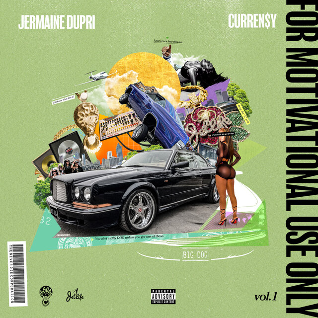 Curren$y & Jermaine Dupri - For Motivational Use Only Cover Art