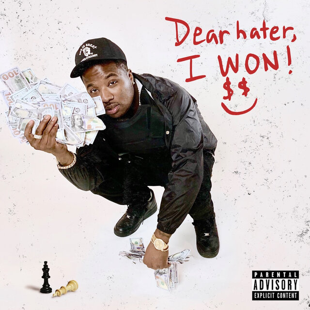 Troy Ave - Dear Hater, I Won Cover Art