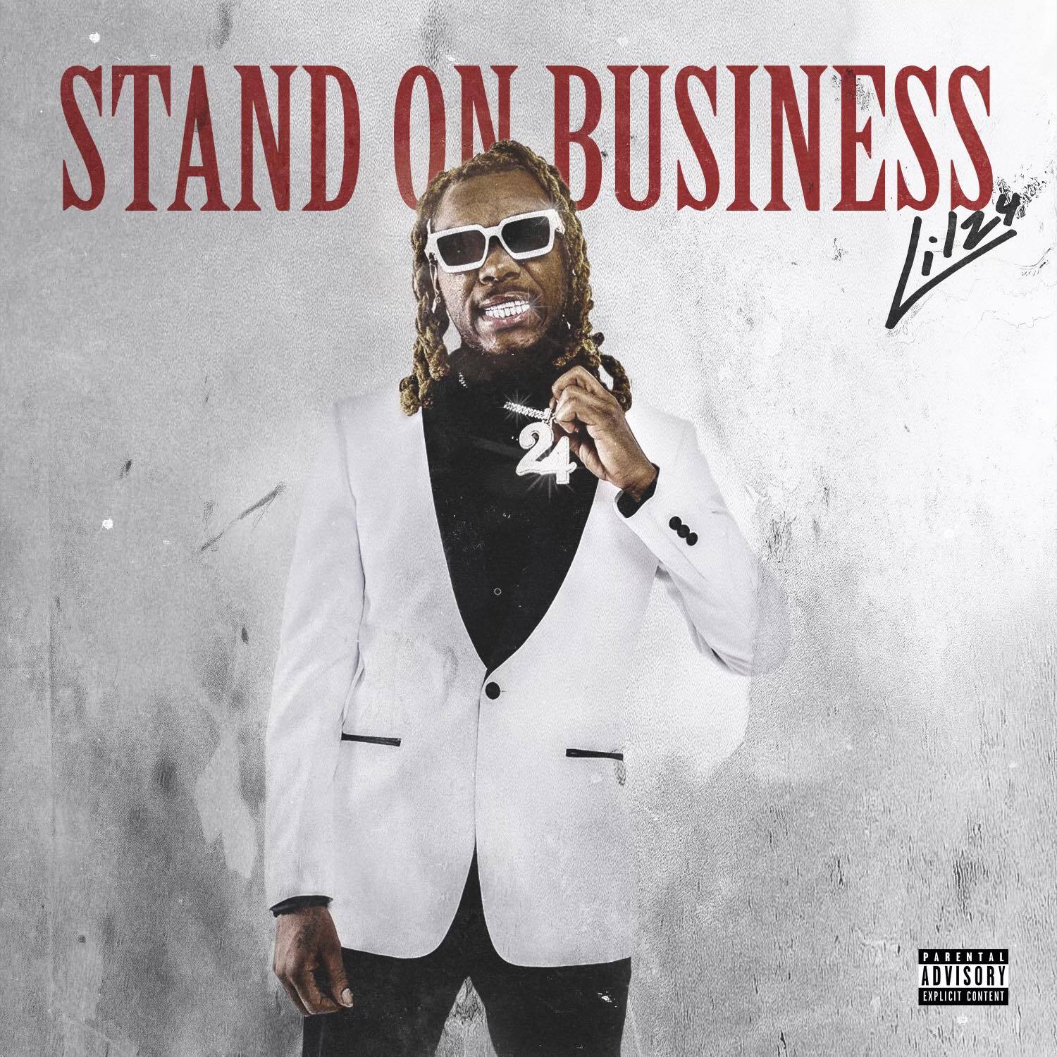 Lil 24 - Stand On Business Cover Art