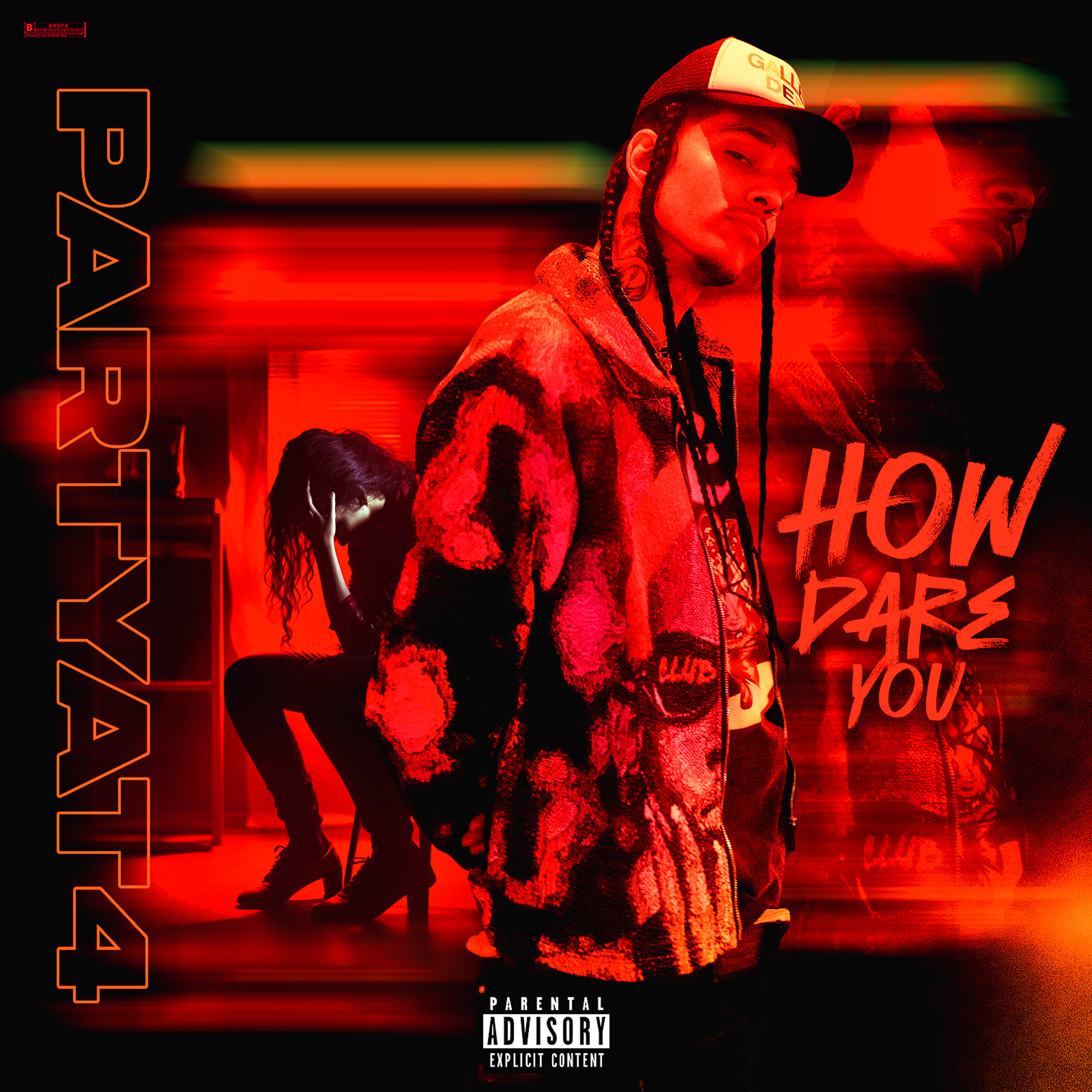 Partyat4 - How Dare You Cover Art
