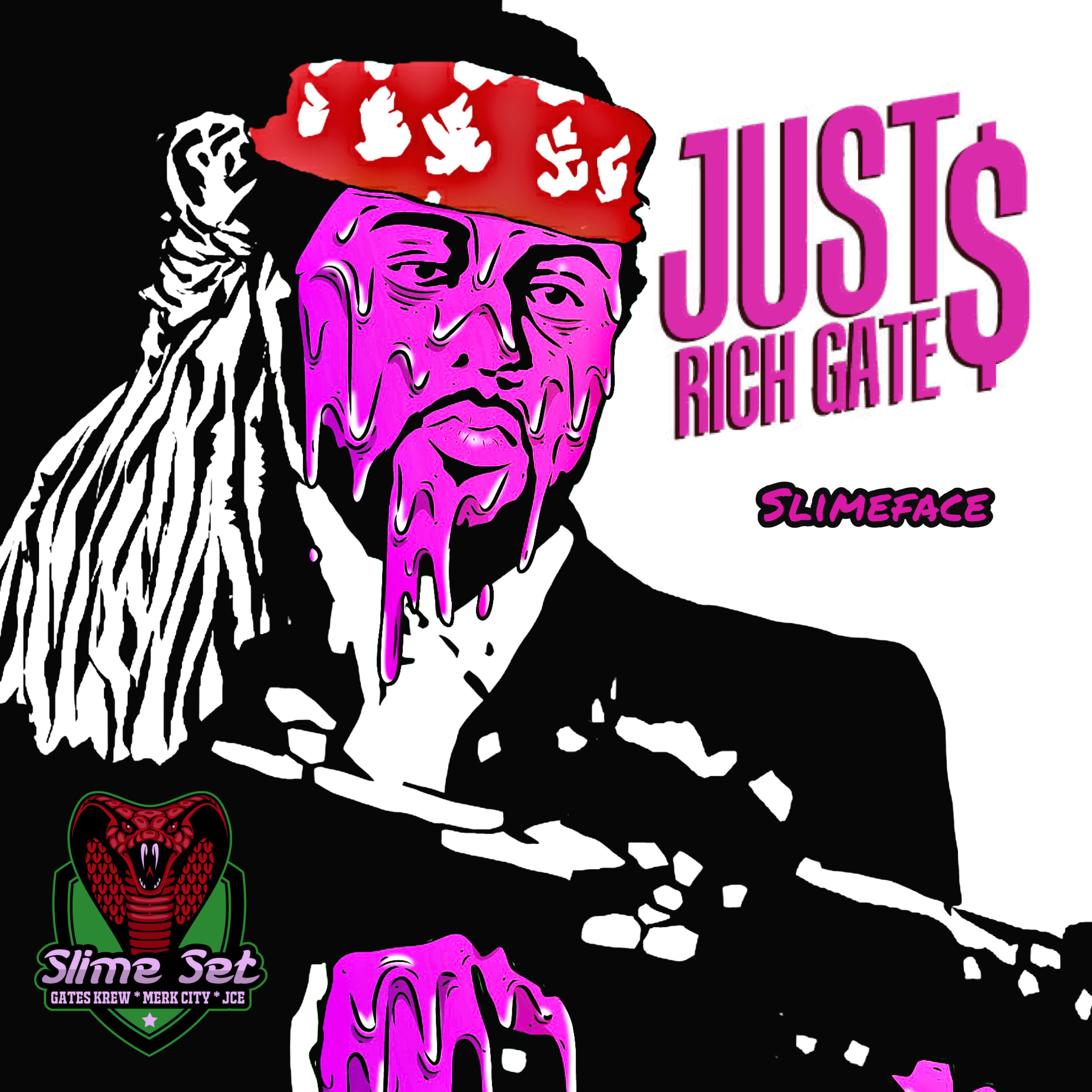 Just Rich Gates - Slime Face Cover Art