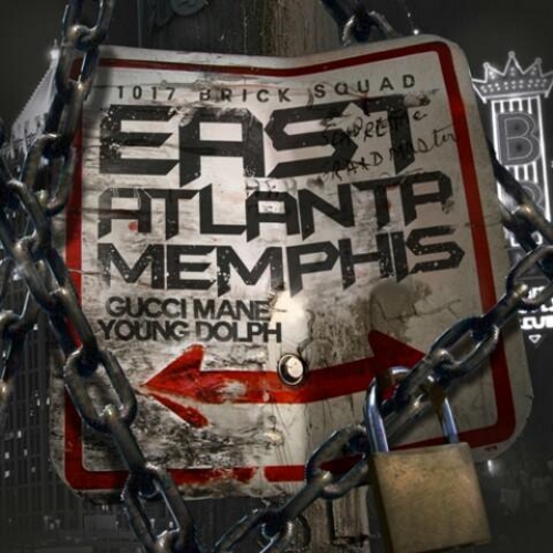 Gucci Mane & Young Dolph - EastAtlantaMemphis Cover Art