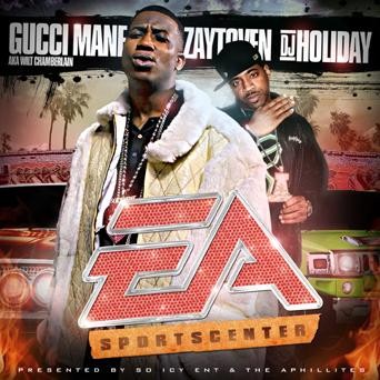 Zaytoven & Gucci Mane - EA Sportscenter Cover Art