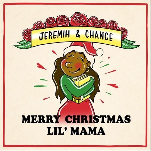 Chance The Rapper & Jeremih - Merry Christmas Lil' Mama Cover Art