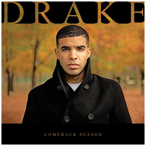 Drake - Comeback Season Cover Art