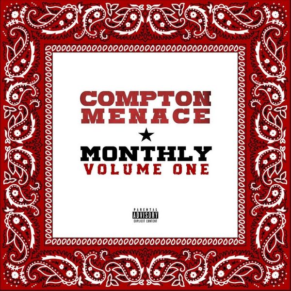Compton Menace - Monthly Vol. 1 Cover Art