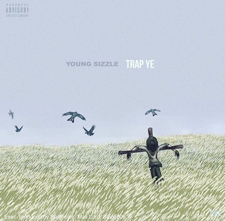 Young Sizzle - Trap Ye Cover Art