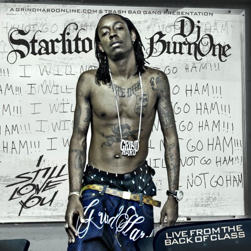 Starlito - I Still Love You (Live From The Back Of Class) Cover Art