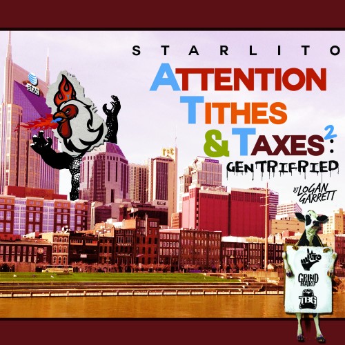 Starlito - Attention, Tithes & Taxes 2 Cover Art