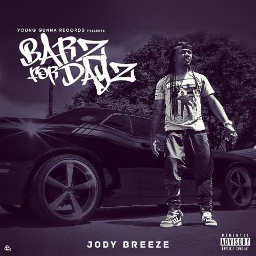 Jody Breeze - Barz For Dayz Cover Art